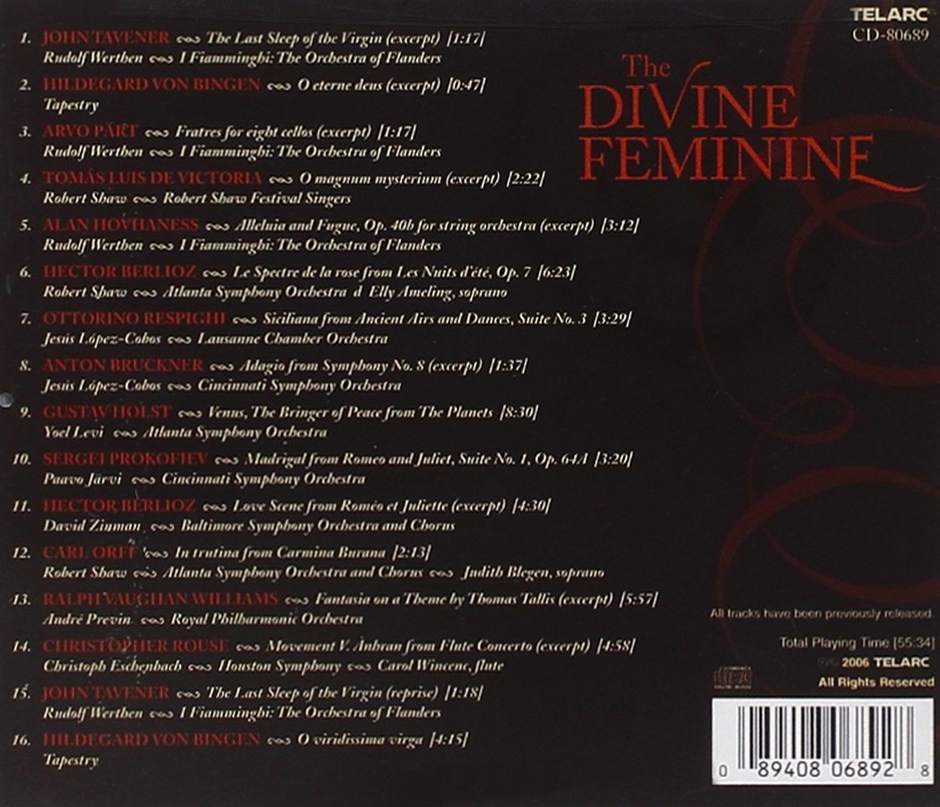 BINGEN/PART/ORFF/HOLST/TAVERNER/HOVHANESS: The Divine Feminine - A Musical Meditation On The Mystery And Spirit Of Woman