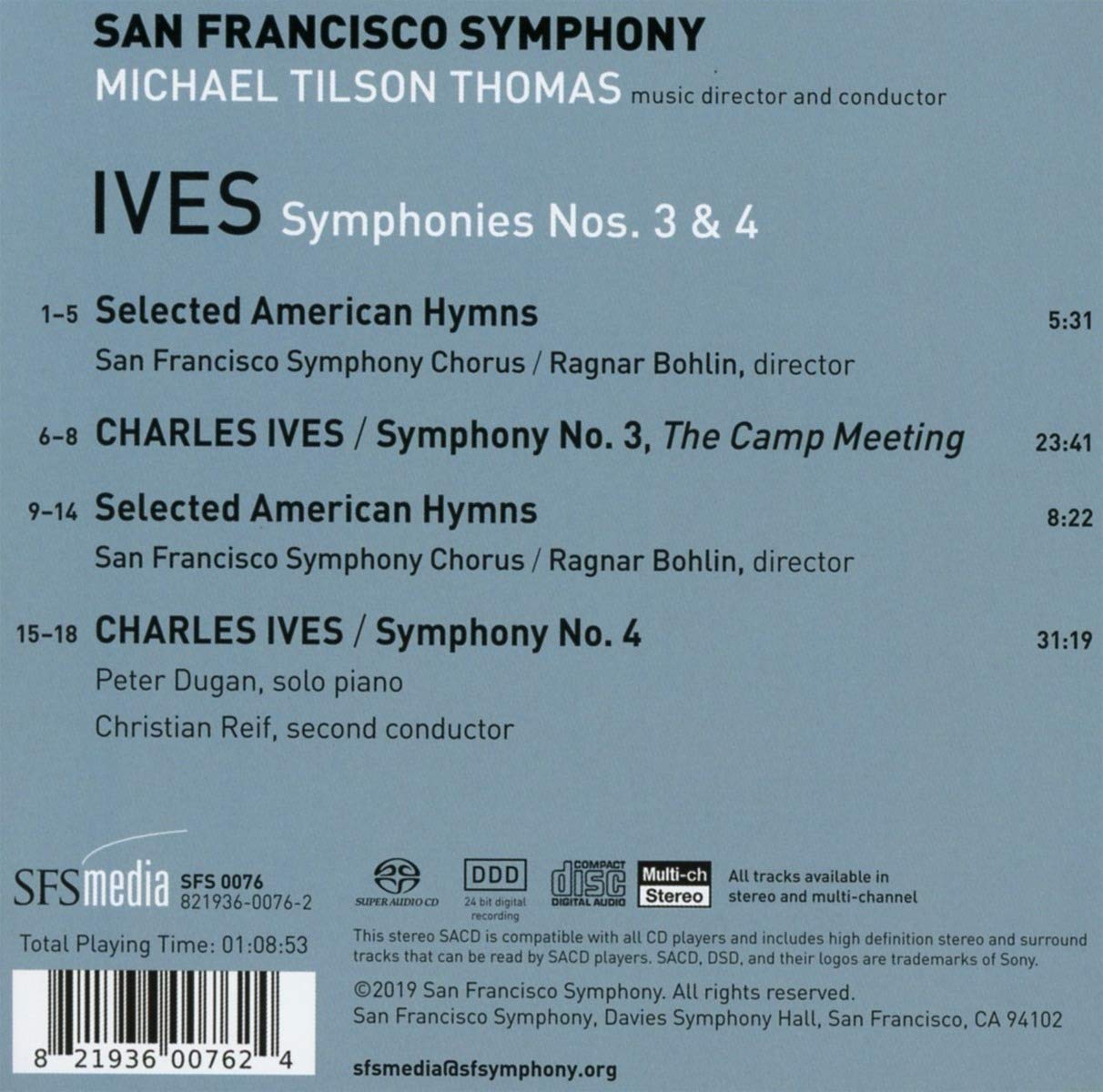 IVES: SYMPHONIES NOS. 3 & 4 SELECTED AMERICAN HYMNS - San Francisco Symphony, Tilson-Thomas (Hybrid SACD)