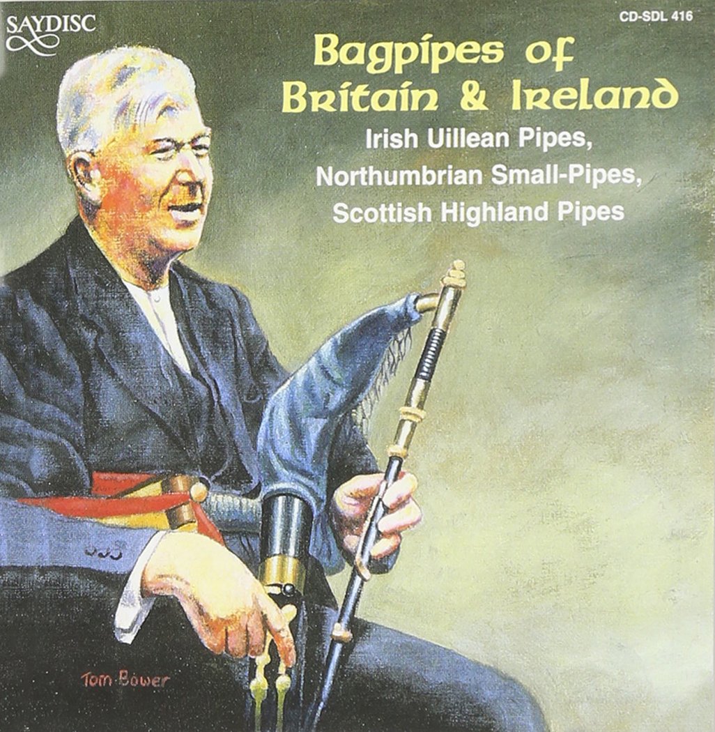 Bagpipes of Britain & Ireland