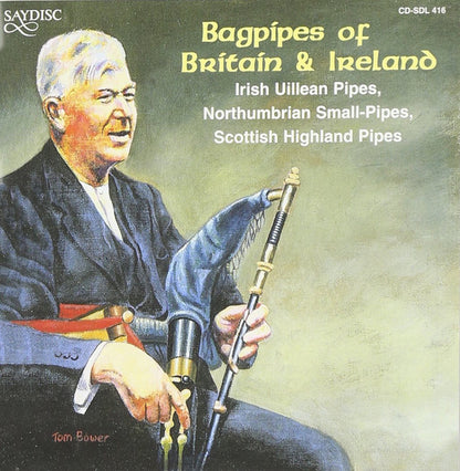 Bagpipes of Britain & Ireland
