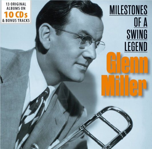 GLENN  MILLER: Milestones Of A Swing Legend (10 CDs)