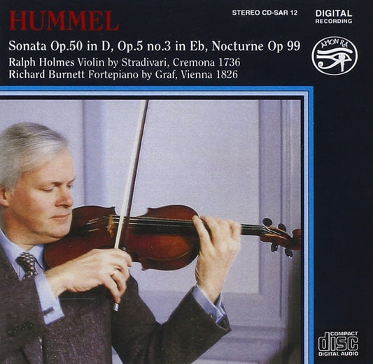 Hummel: Violin & Piano Works: Ralph Holmes, Richard Burnett