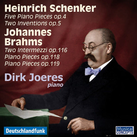 BRAHMS & SCHENKER: Piano Works - Dirk Joeres