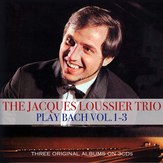 JACQUES LOUSSIER TRIO PLAY BACH 1-3 (3 CDS)