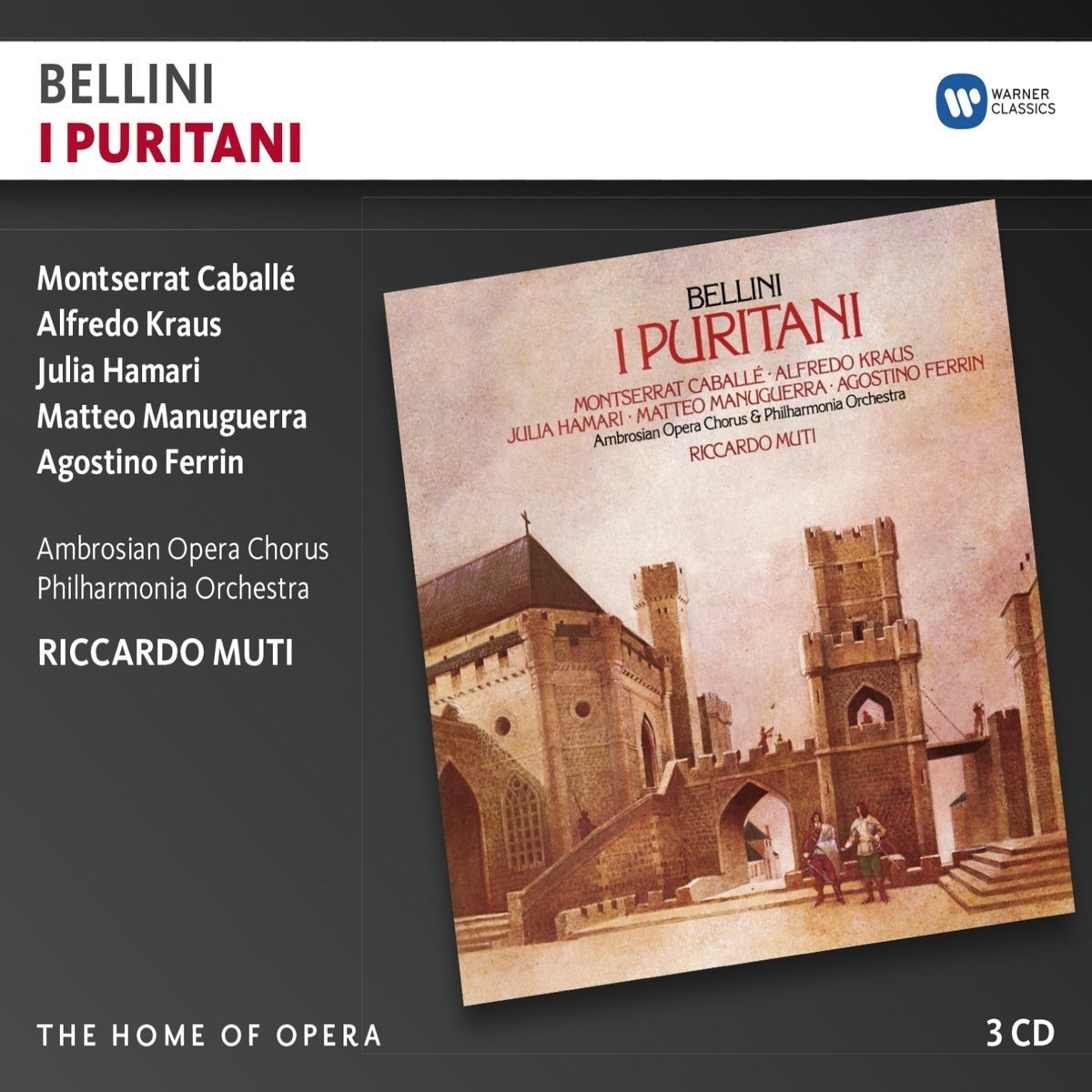 Bellini: I Puritani - Caballe, Kraus, Muti (3 CDs)