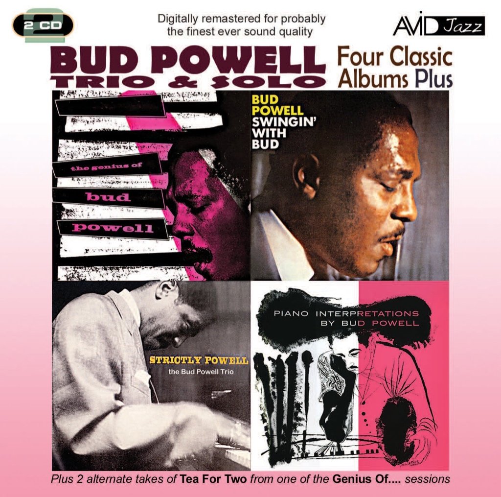 BUD POWELL: FOUR CLASSIC ALBUMS PLUS (STRICTLY POWELL / THE GENIUS O BUD POWELL / SWINGIN’ WITH BUD / PIANO INTERPRETATIONS BY BUD POWELL) (2CD)