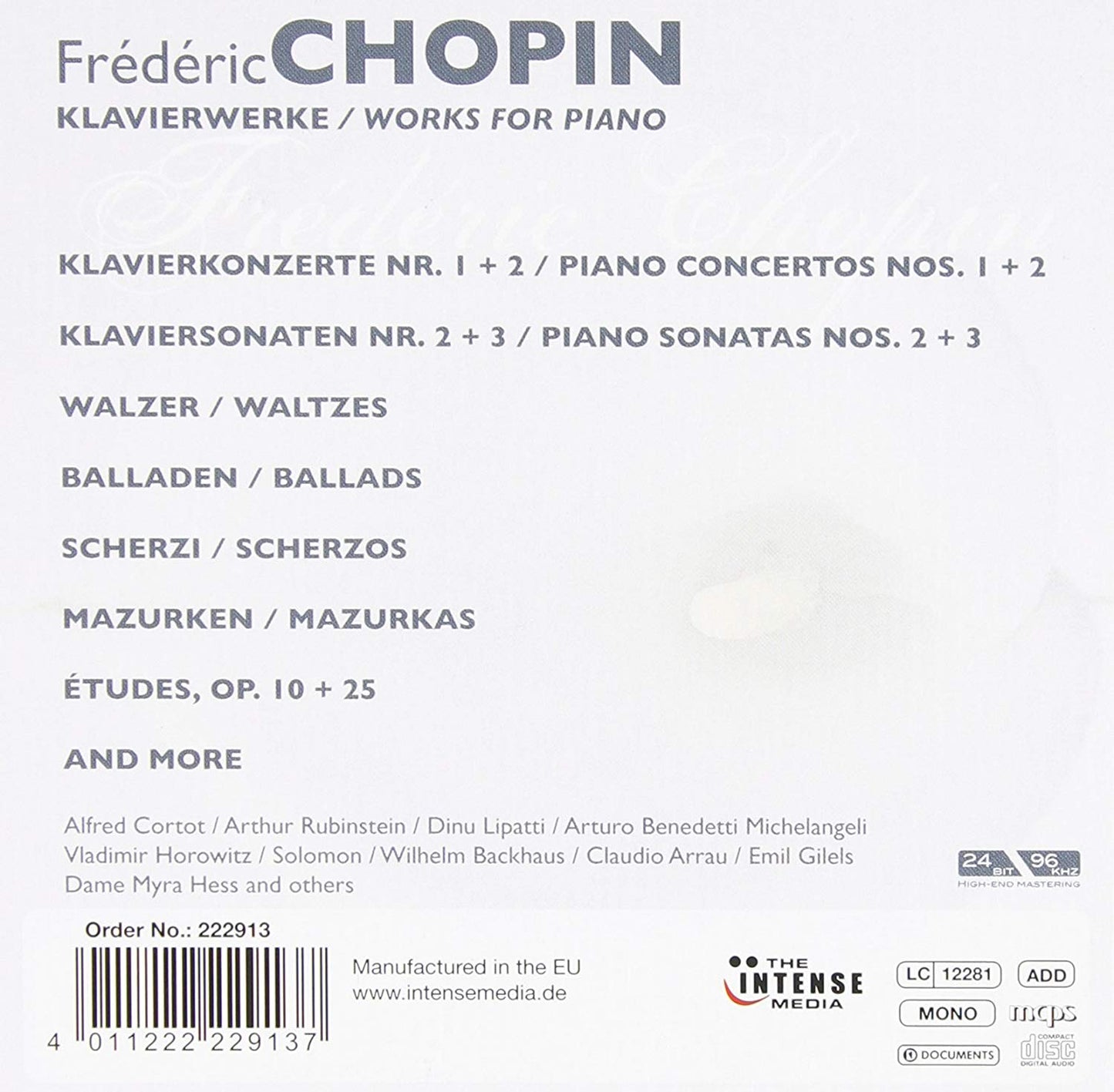 CHOPIN: WORKS FOR PIANO - LIPATTI, RUBINSTEIN, HOROWITZ AND MORE (10 CDS)