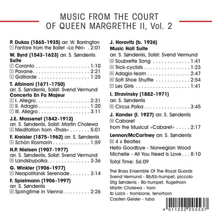 MUSIC FROM THE COURT OF QUEEN MARGRETHE, VOLUME 2 - BRASS ENSEMBLE OF THE ROYAL GUARDS