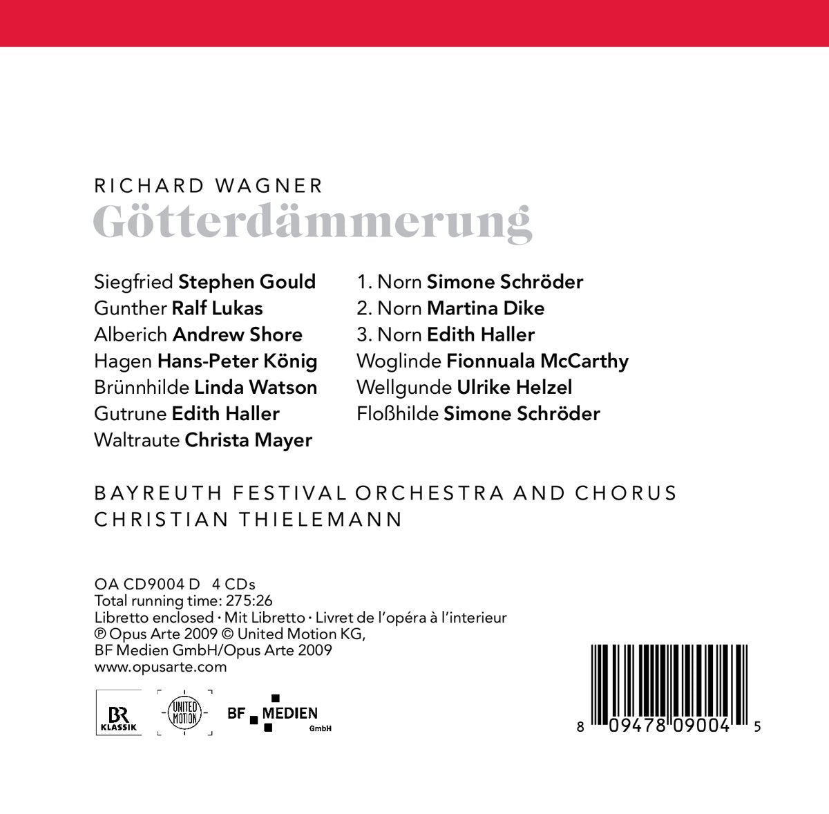 WAGNER: Gotterdammerung - Thielemann, Bayreuth Festival Orchestra and Chorus (4 CDS)