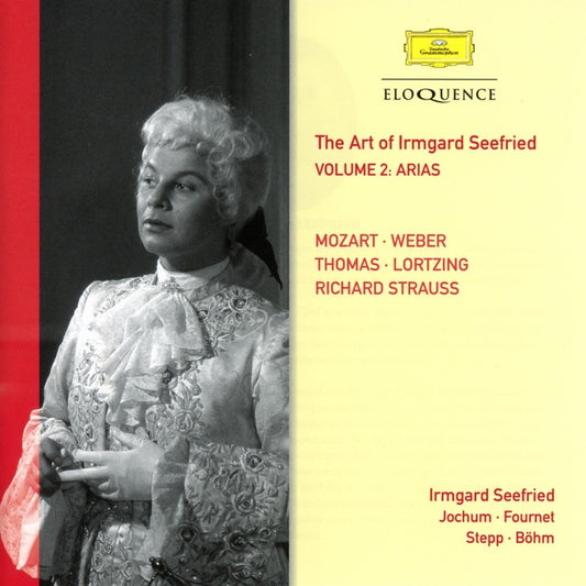 THE ART OF IRMGARD SEEFRIED: VOLUME 2 - OPERA ARIAS