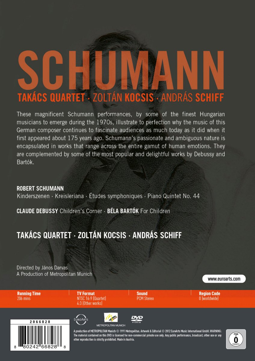 SCHUMANN: Kreisleriana / Symphonic Etudes / Kinderszenen - Takacs Quartet, Zoltan Kocsis, Andras Schiff (DVD)