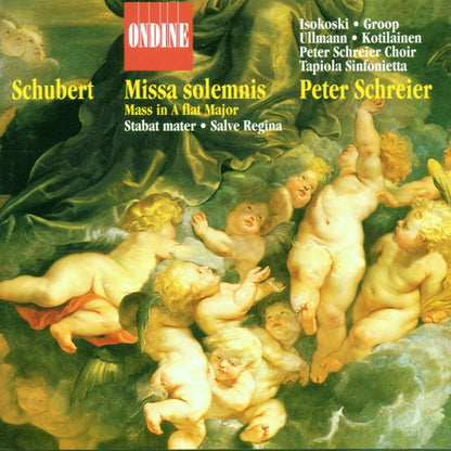 SCHUBERT: Missa Solemnis - Isokoski, Groop, Ullma, Schreirer, Tapiola Sinfonietta