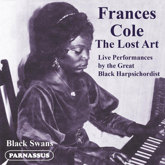 FRANCES COLE: The Lost Art - Live Performances by the Great Black Harpsichordist (DIGITAL DOWNLOAD)