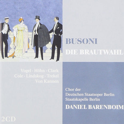 BUSONI: DIE BRAUTWAHL:  VOGEL , STAATSKAPELLE BERLIN, BARENBOIM (2 CDS)