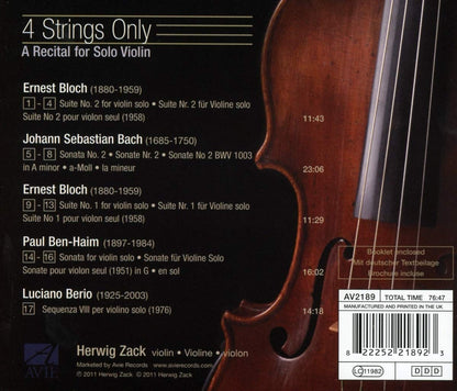 Four Strings Only: A Recital for Solo Violin - Herwig Zack