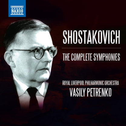 Shostakovich: The Complete Symphonies - Vasily Petrenko, Royal Liverpool Philharmonic (11 CDs)