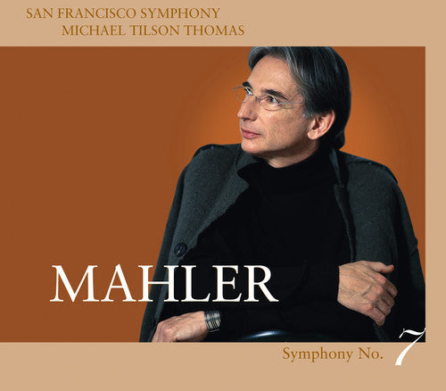 MAHLER: SYMPHONY No. 7 - Tilson-Thomas, San Francisco Symphony (HYBRID SACD)