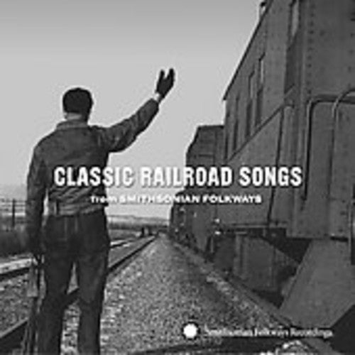 CLASSIC RAILROAD SONGS