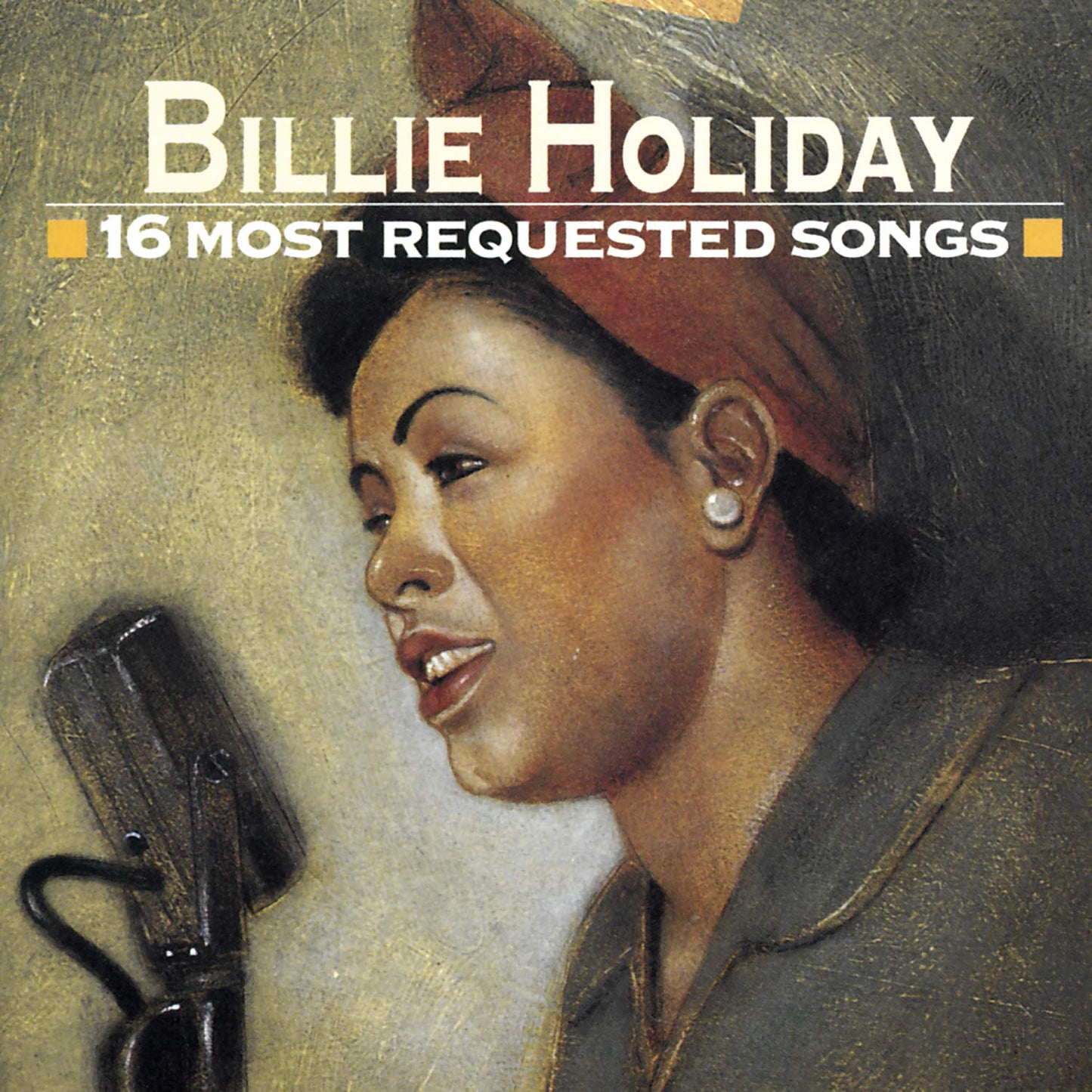 BILLIE HOLIDAY: 16 MOST REQUESTED SONGS