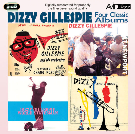 DIZZY GILLESPIE: FOUR CLASSIC ALBUMS (DIZZY GILLESPIE AT NEWPORT / DIZZY AND STRINGS / DIZZY GILLESPIE WORLD STATESMEN / GENE NORMAN PRESENTS DIZZY GILLESPIE AND HIS ORCHESTRA) (2CD)