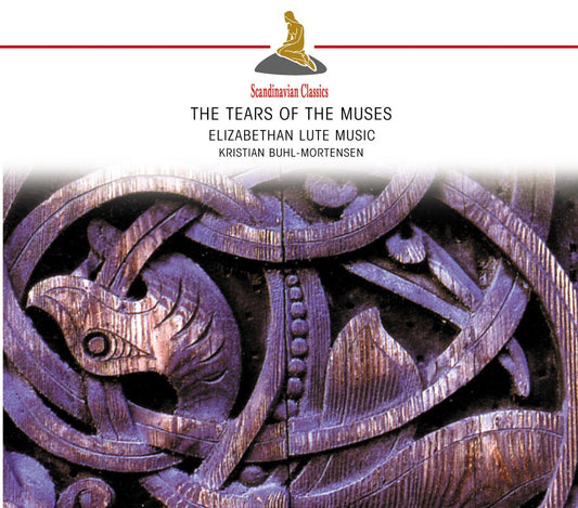 TEARS OF THE MUSES - Elizabethan Lute Music