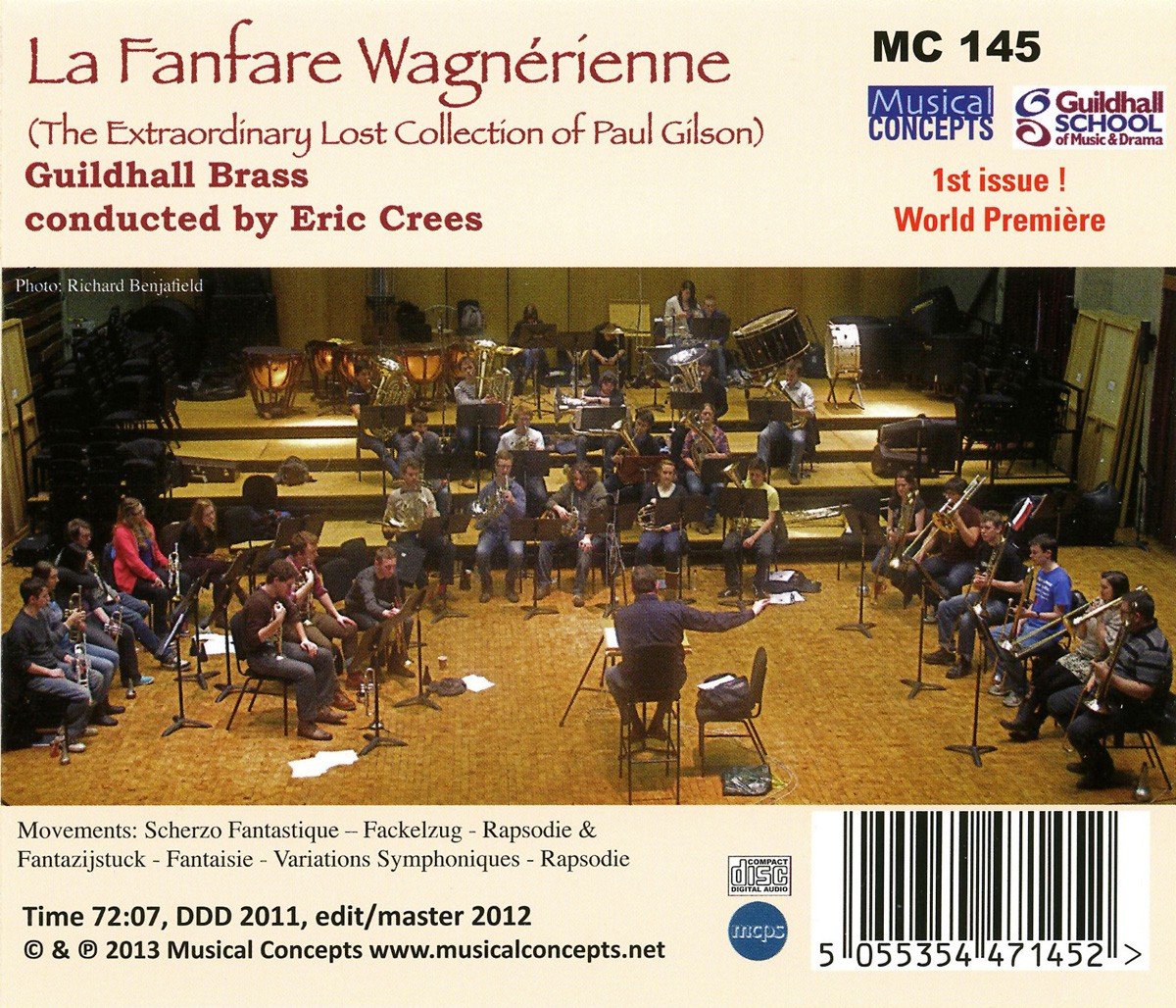 LA FANFARE WAGNERIENNE (THE EXTRAORDINARY LOST COLLECTION OF PAUL GILSON)