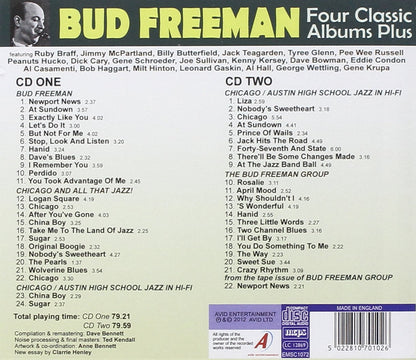 BUD FREEMAN: FOUR CLASSIC ALBUMS PLUS (BUD FREEMAN / CHICAGO AND ALL THAT JAZZ / CHICAGO- AUSTIN HIGH SCHOOL JAZZ IN HI-FI / THE BUD FREEMAN GROUP) (2 CD)