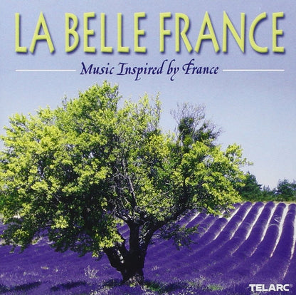 LA BELLE FRANCE - Music Inspired By France