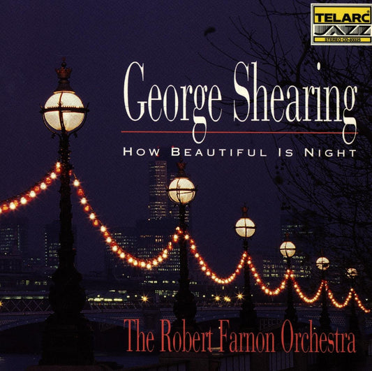 How Beautiful is Night - George Shearing, The Robert Farnon Orchestra