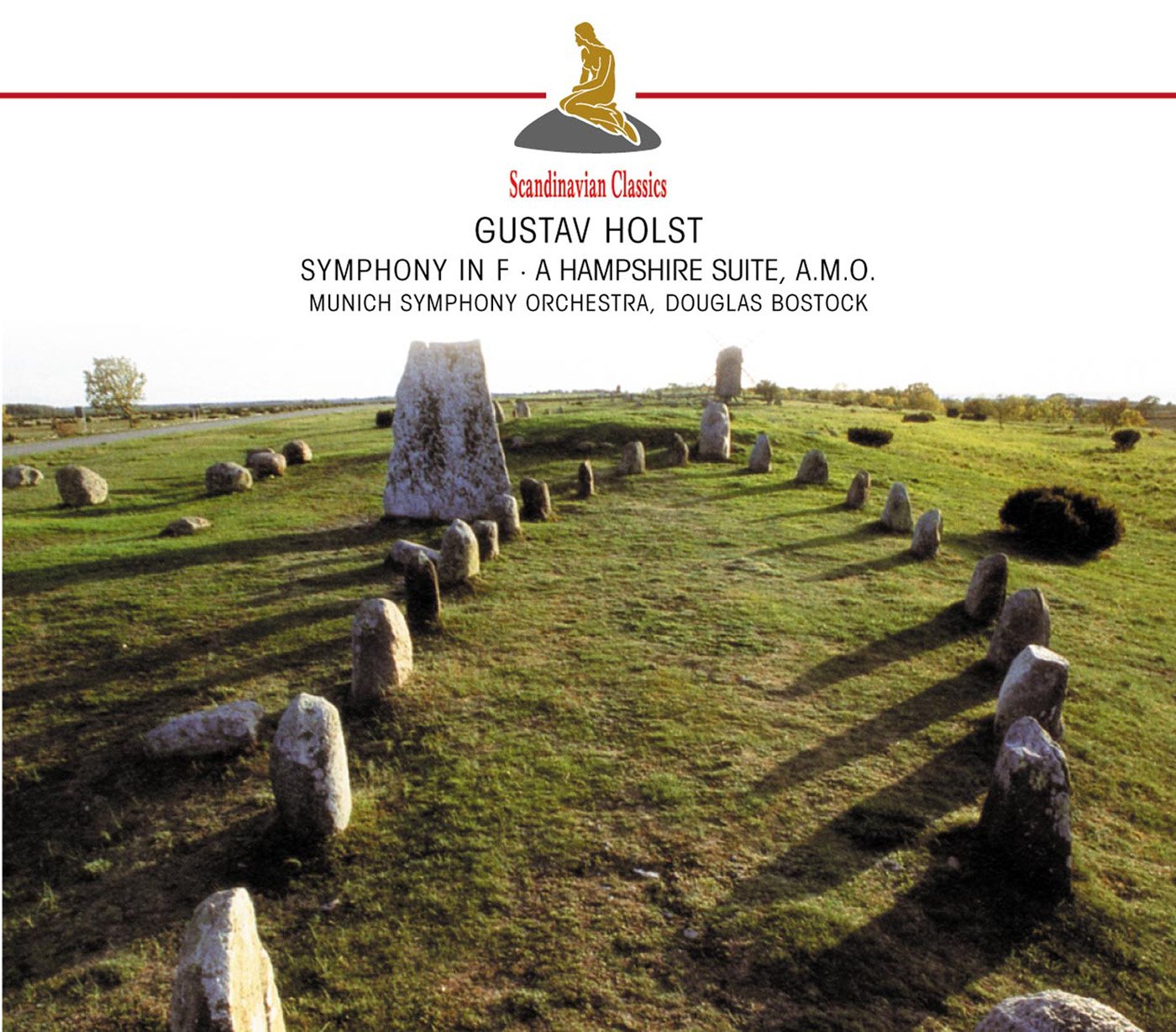 HOLST: Symphony In F "The Cotswolds"; Walt Whitman Overture; A Hampshire Suite; The Perfect Fool, Scherzo for Orchestra - BOSTOCK, MUNICH SYMPHONY