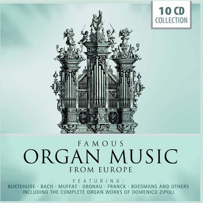 FAMOUS ORGAN MUSIC FROM EUROPE (10 CDS)