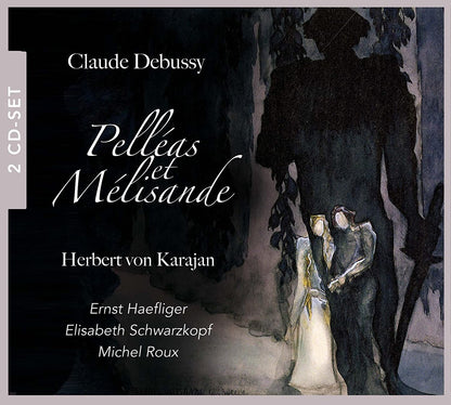 DEBUSSY: PELLEAS ET MELISANDE - KARAJAN, HAEFLIGER, SCHWARTZKOPF (2 CDS)