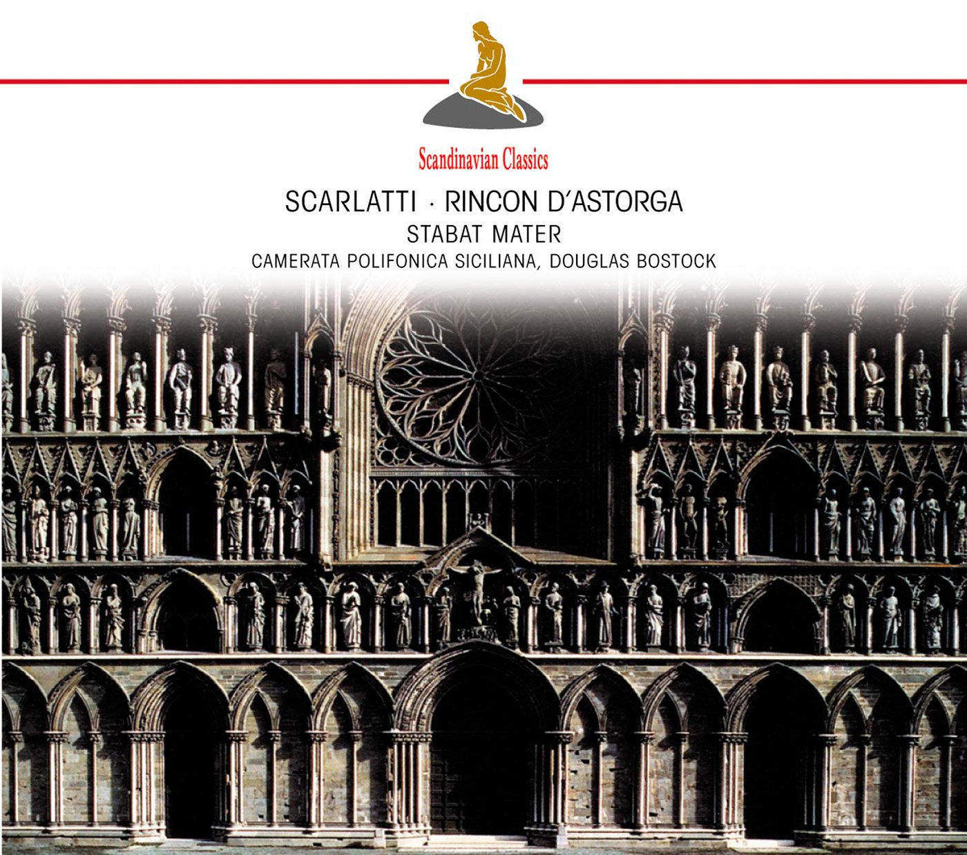 SCARLATTI & D'ASTORGA: Stabat Mater - Camerata Polifonica Siciliana, Douglas Bostock