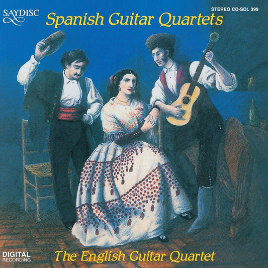 Spanish Guitar Quartets: The English Guitar Quartet