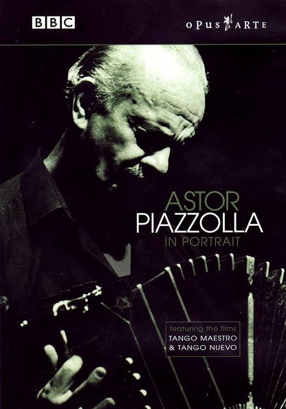 ASTOR PIAZZOLLA: Astor Piazzolla in Portrait - Astor Piazzolla, Daniel Barenboim; Yo-Yo Ma; Gary Burton; Kronos Quartet and More