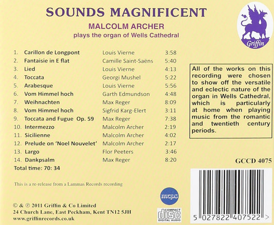 SOUNDS MAGNIFICENT: MALCOLM ARCHER PLAYS THE ORGAN OF WELLS CATHEDRAL