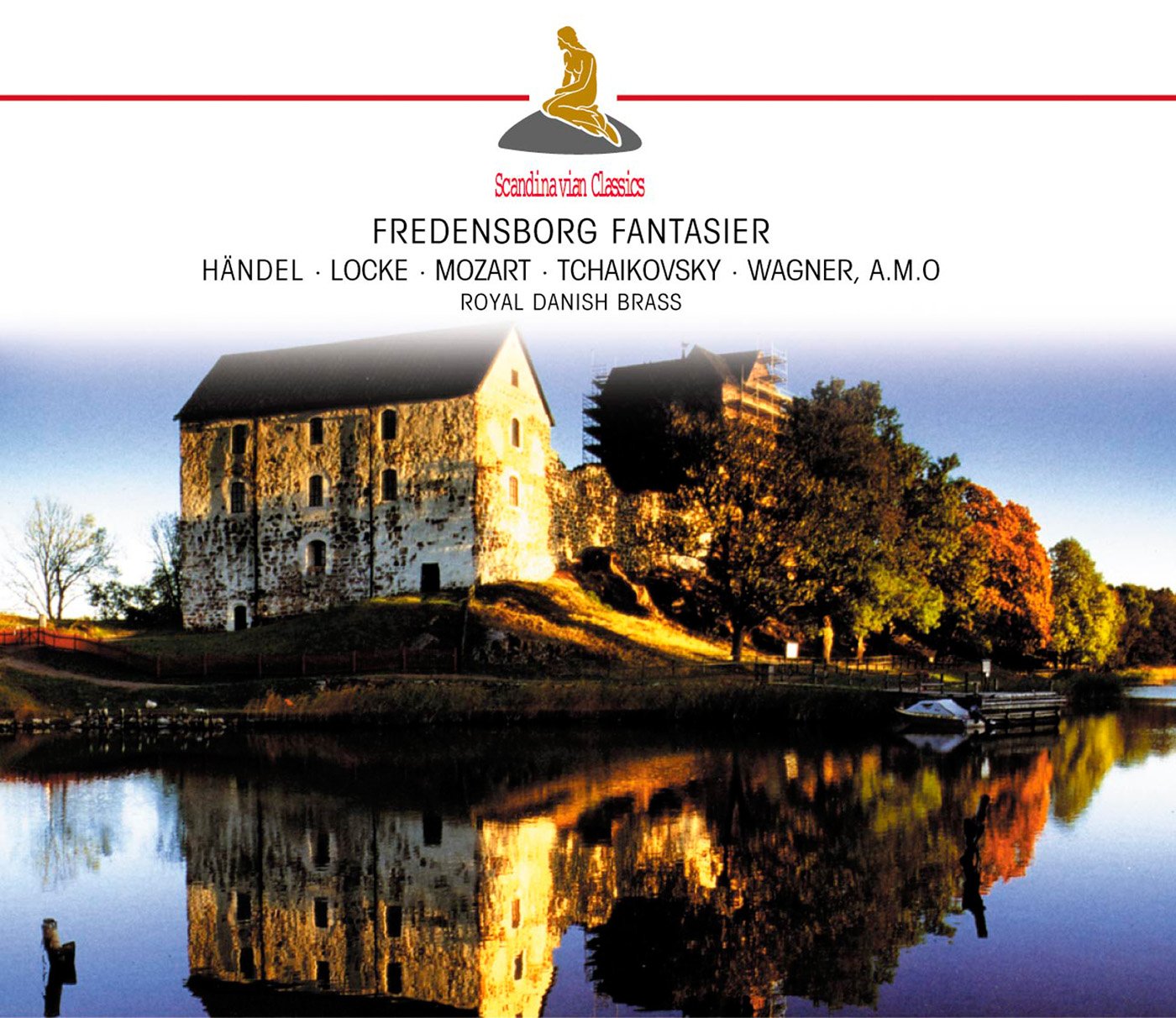 FREDENSBORG FANTASIER: Brass Fantasies by Handel, Locke, Mozart