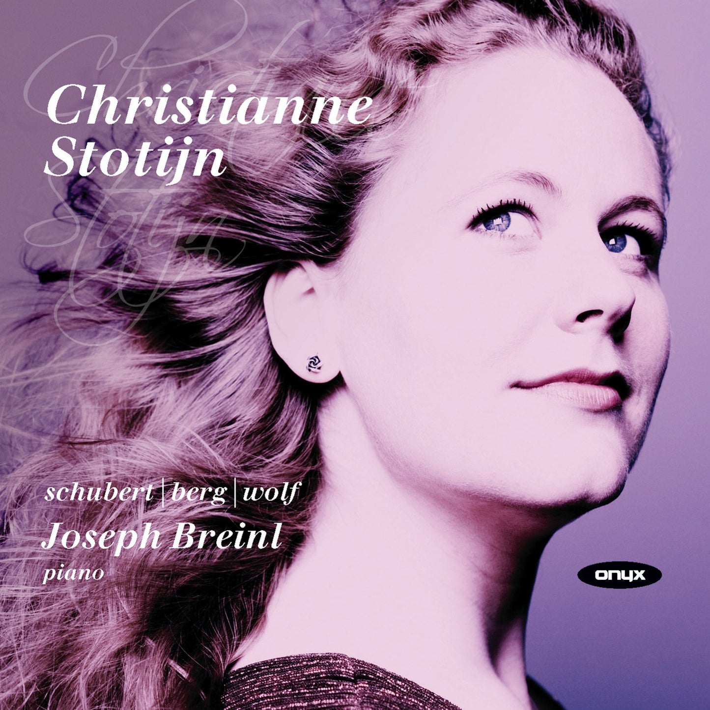 Schubert, Berg, Wolf: Lieder - Christiane Stotijn; Joseph Breinl