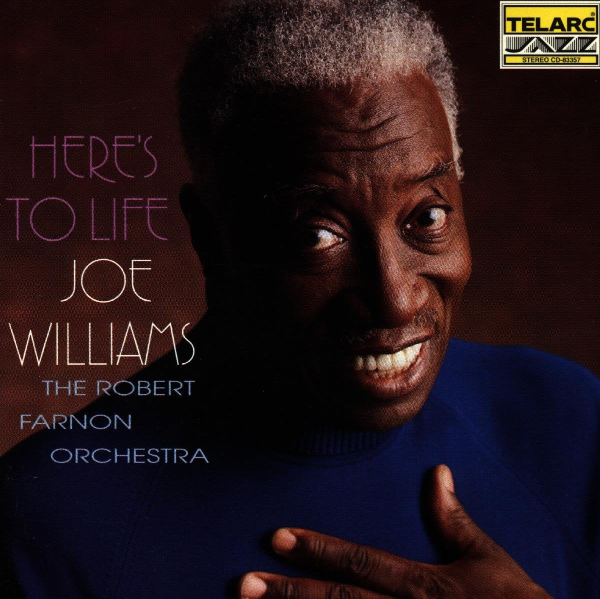 JOE WILLIAMS: HERE'S TO LIFE - Ballads for Orchestra