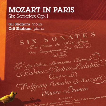 MOZART IN PARIS (Six Violin Sonatas, Op. 1) - GIL & ORLI SHAHAM