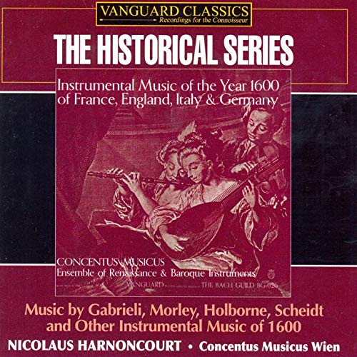 INSTRUMENTAL MUSIC FROM THE YEAR 1600 - CONCENTUS MUSICUS WIEN, HARNONCOURT