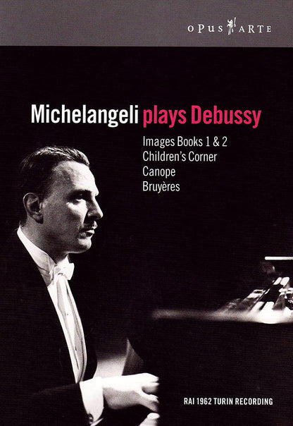 DEBUSSY: Michelangeli plays Debussy (DVD)