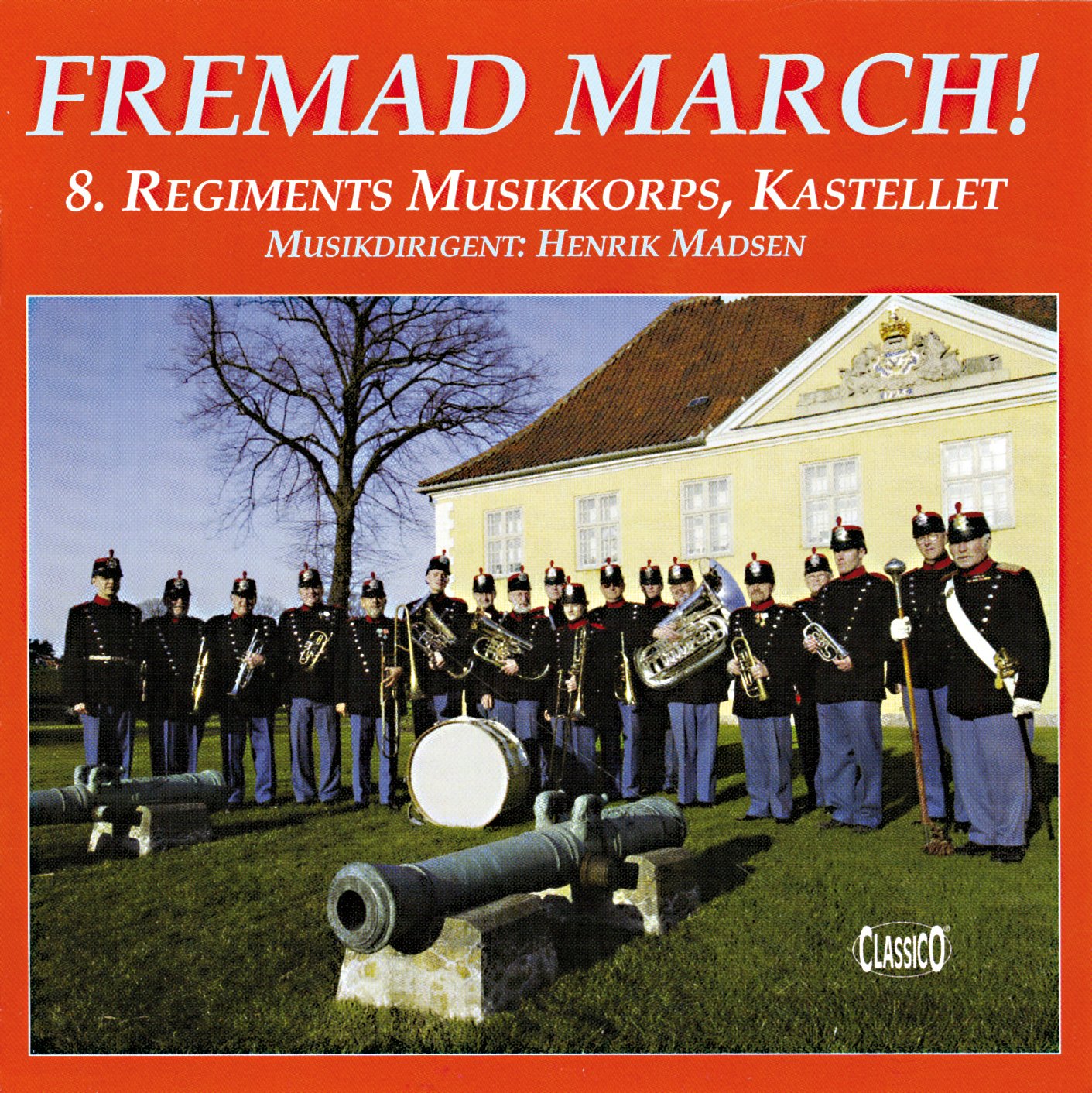 FREMAD MARCH! (Forward March!) - 8th Regiment Musikkorps