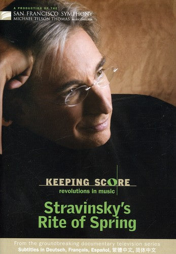 KEEPING SCORE: STRAVINSKY'S RITE OF SPRING - San Francisco Symphony, Tilson-Thomas (DVD)