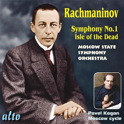 RACHMANINOV: SYMPHONY NO. 1 ISLE OF THE DEAD - KOGAN, MOSCOW STATE SYMPHONY ORCHESTRA