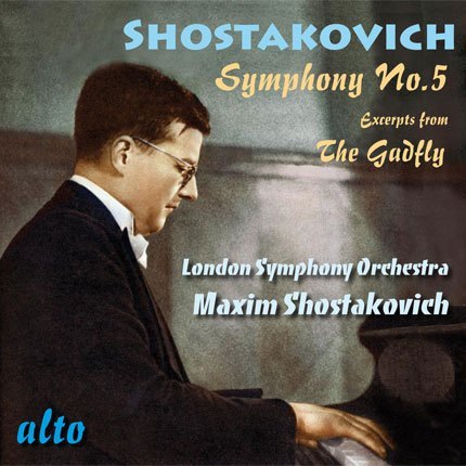 SHOSTAKOVICH: SYMPHONY NO. 5; GADFLY SUITE  - LONDON SYMPHONY ORCHESTRA, M. SHOSTAKOVICH