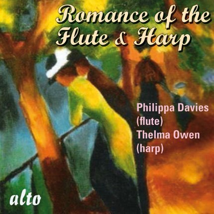 ROMANCE OF THE FLUTE & HARP - PHILIPPA DAVIES, THELMA OWEN