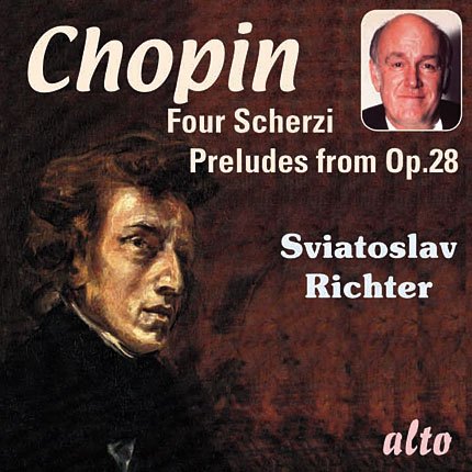 CHOPIN: FOUR SCHERZI; PRELUDES OP 28 - SVIATOSLAV RICHTER