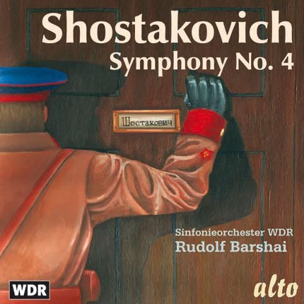 SHOSTAKOVICH: SYMPHONY No. 4 - BARSHAI, WDR ORCHESTRA