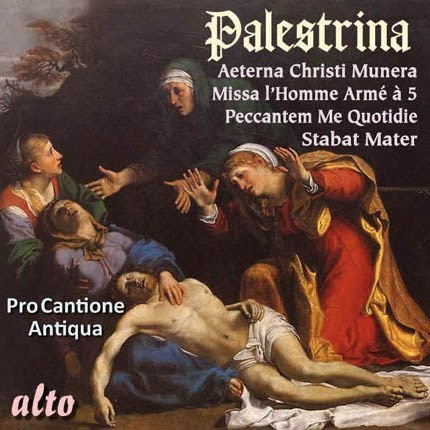 PALESTRINA: STABAT MATER; MISSA AETURNA CHRISTI MUNERA - PRO CANTIONE ANTIQUA